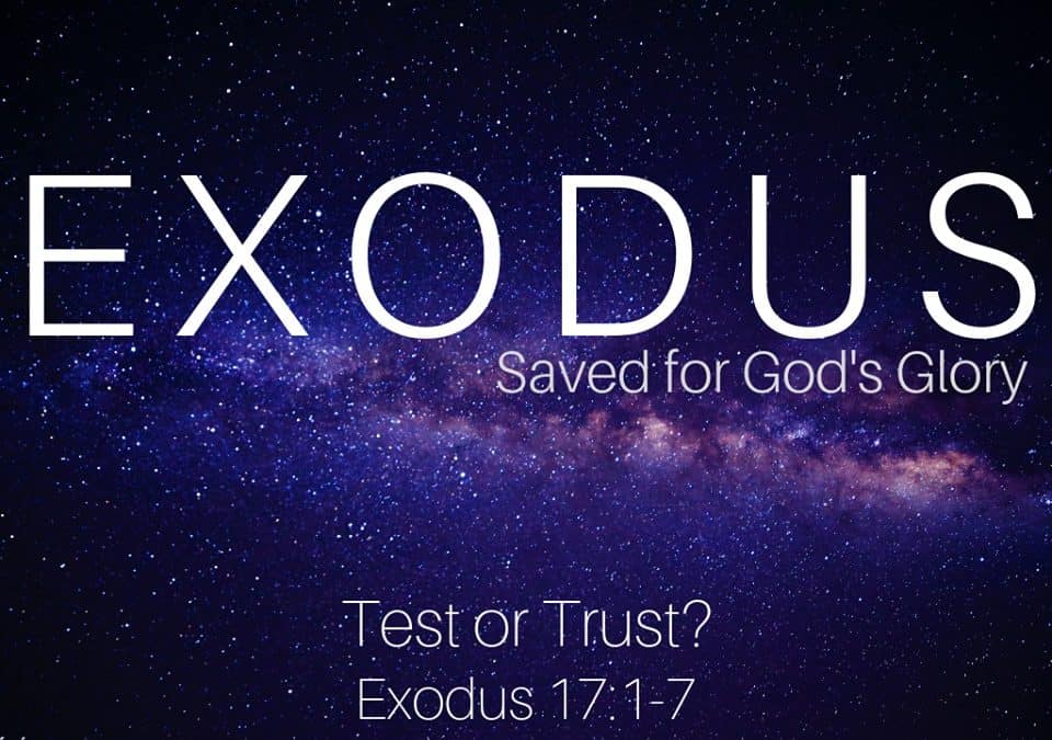 Exodus: Test or Trust
